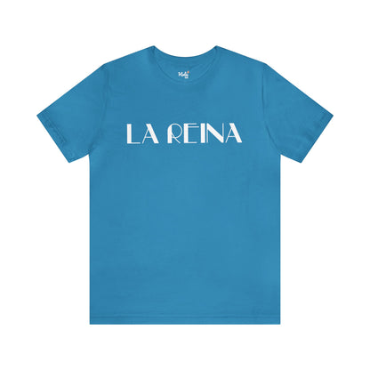 La Reina (white script) Tee