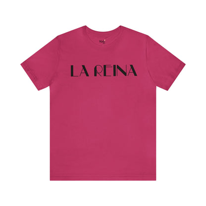 La Reina Tee